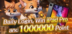 Daily Login , Win iPad Pro and 1000000 Point